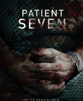 Седьмой пациент (2016) смотреть онлайн